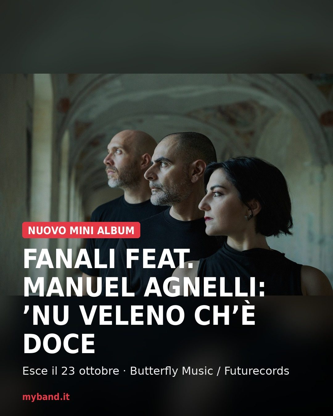 Fanali feat. Manuel Agnelli: esce il 23 ottobre il mini album ’Nu veleno ch’è doce