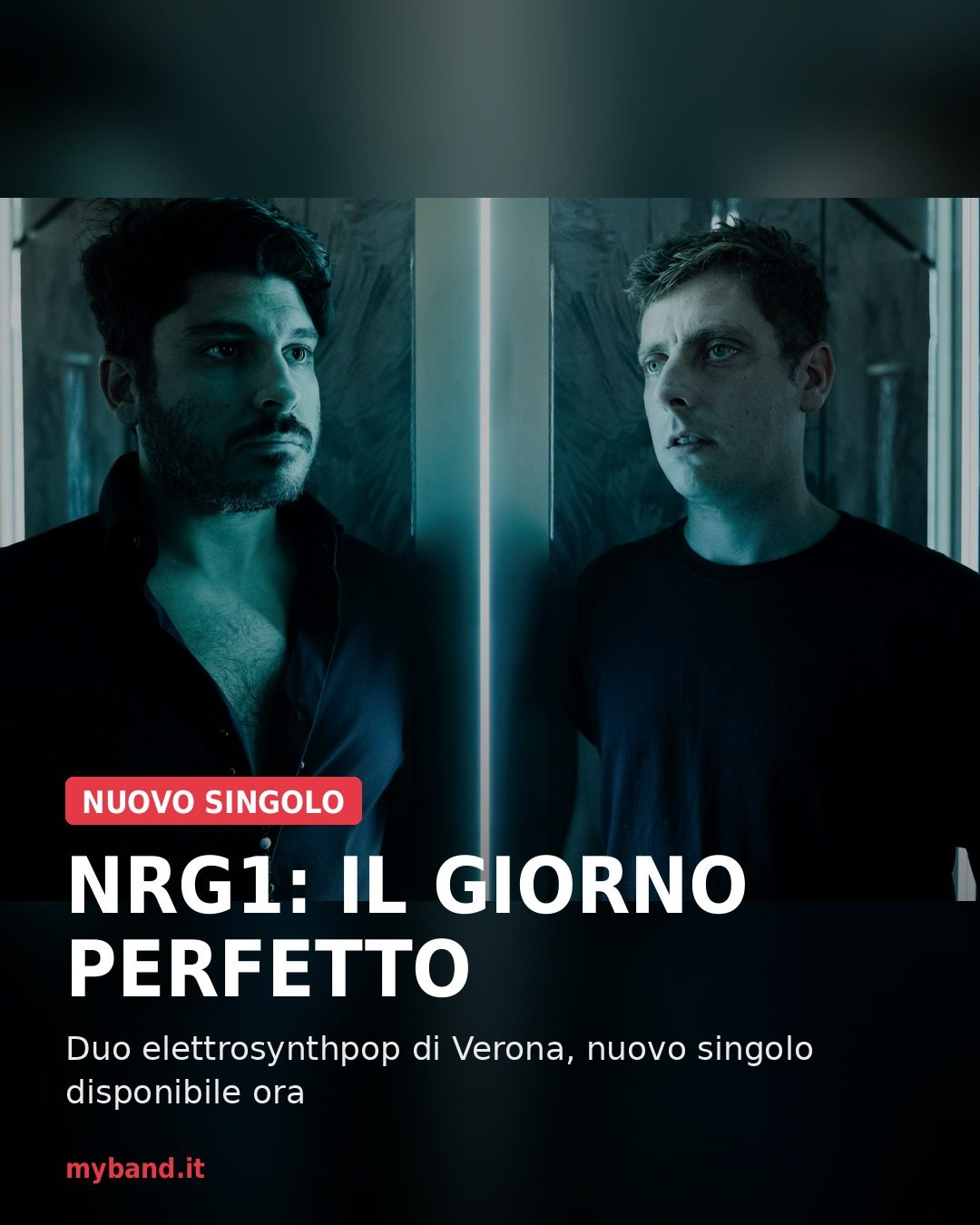 NRG1, esce “Il giorno perfetto”: un invito a ritrovare il proprio equilibrio